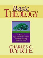 Ryrie's Basic Theology