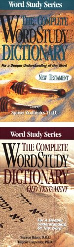 The Complete Word Study Dictionary